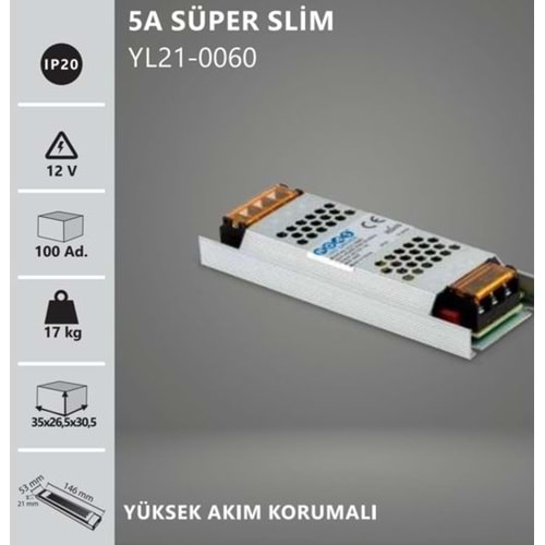 NOAS 5A SÜPER SLİM YL21-0060 60W LED TRAFO